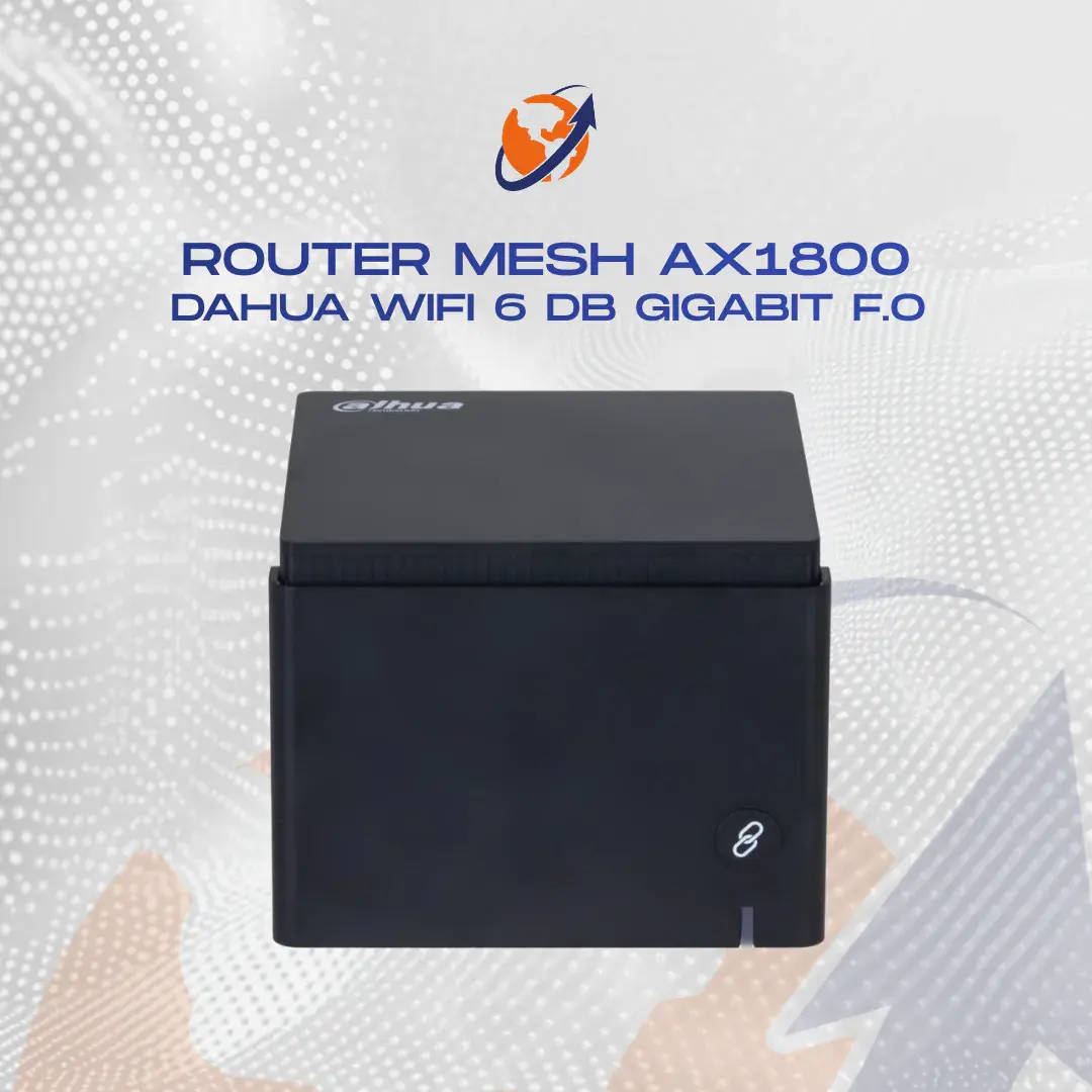 DAHUA ROUTER MESH DH-MAX18 AX1800 WIFI 6 DUAL BAND GIGABIT FIBRA ÓPTICA